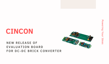 New Release of Evaluation Board (EVB) for DC-DC Brick Converter